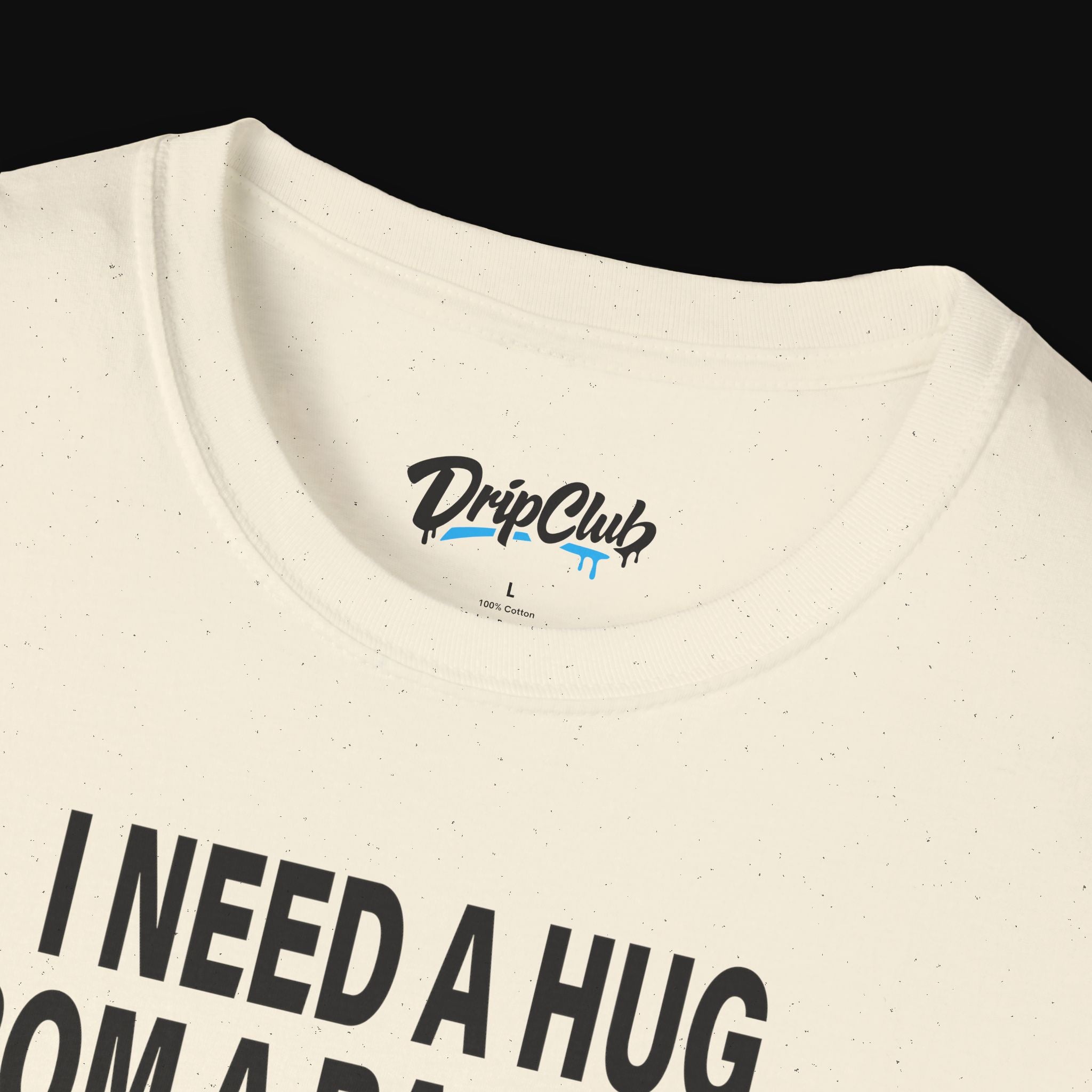 Need hug Triko